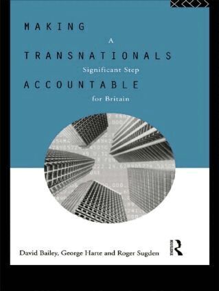 David Bailey, George Harte, Roger Sugden - Making Transnationals Accountable, Häftad