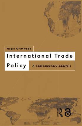 Nigel Grimwade - International Trade Policy, Häftad