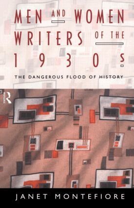 Janet Montefiore - Men and Women Writers of the 1930s, Häftad