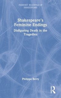 bokomslag Shakespeare's Feminine Endings