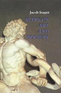 bokomslag Pliny on Art and Society
