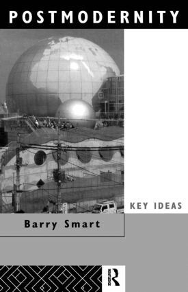 Barry Smart - Postmodernity, Häftad