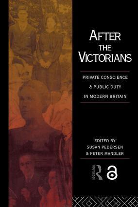 Peter Mandler, Susan Pedersen - After the Victorians, Inbunden