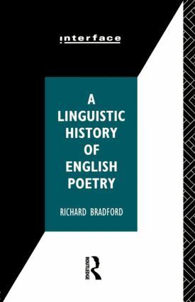 Richard Bradford - Linguistic History of English Poetry, Häftad