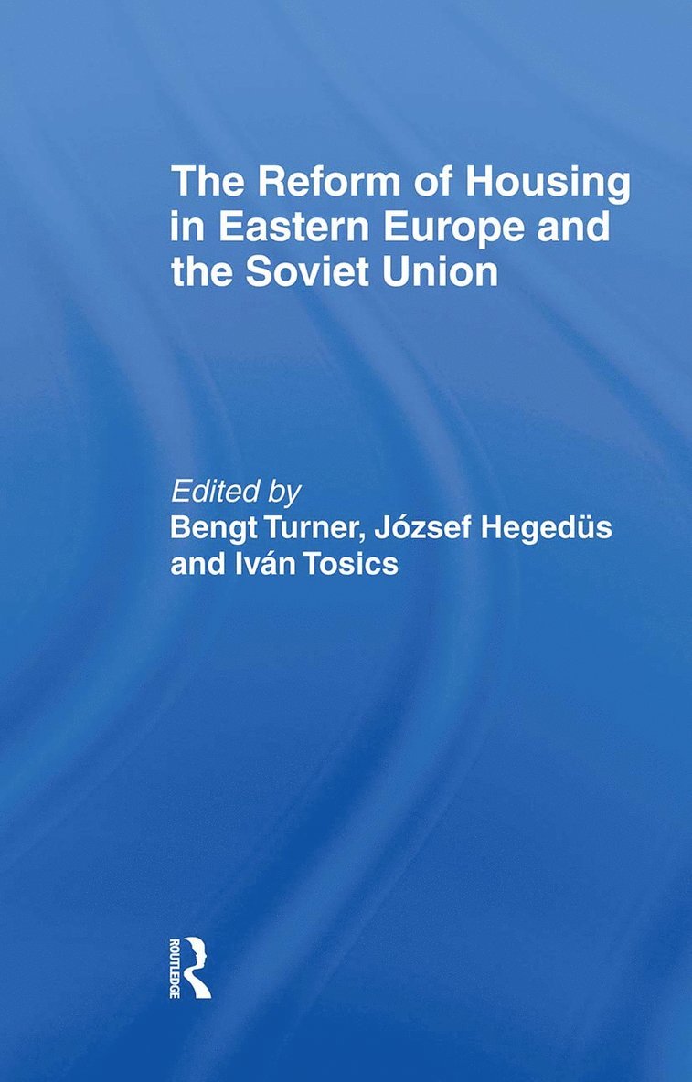 Reform of Housing in Eastern Europe and the Soviet Union