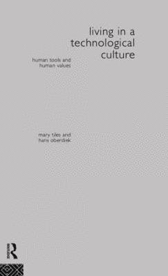 Living in a Technological Culture