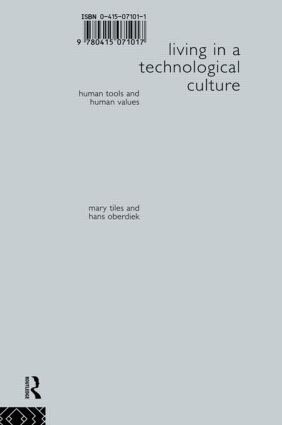 Hans Oberdiek, Mary Tiles - Living in a Technological Culture, Häftad