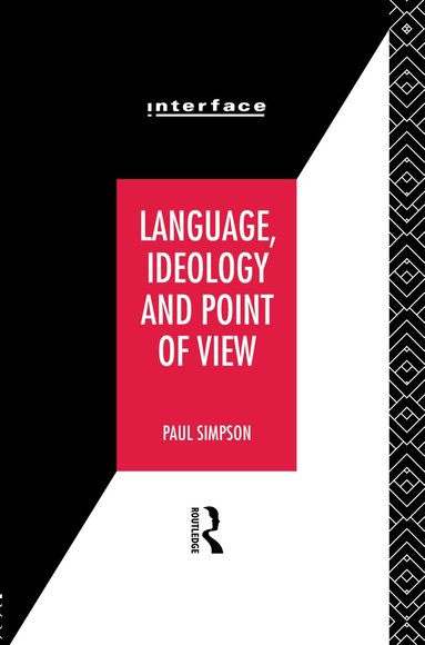Paul Simpson - Language, Ideology and Point of View, Inbunden
