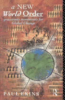Paul Ekins, United Kingdom) Ekins, Paul (University College London - New World Order, Häftad