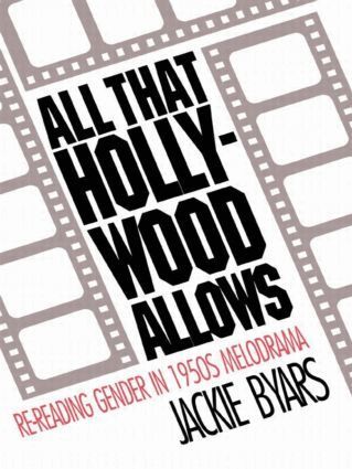 Jackie Byars - All that Hollywood Allows, Häftad