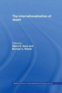 bokomslag The Internationalization of Japan