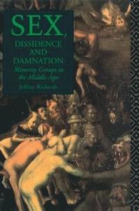 bokomslag Sex, Dissidence and Damnation
