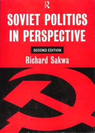 Richard Sakwa - Soviet Politics, Häftad
