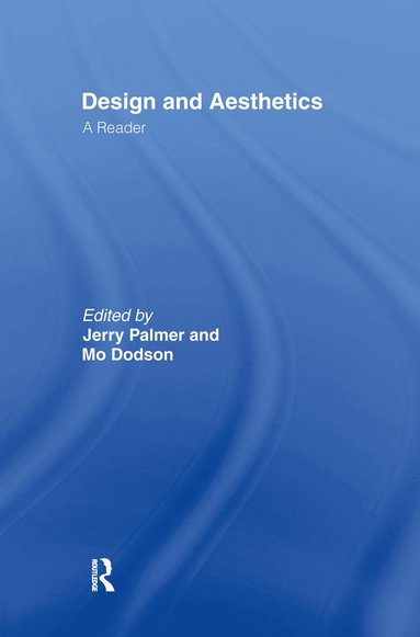 Mo Dodson, Jerry Palmer - Design and Aesthetics, Inbunden