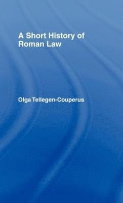 A Short History of Roman Law 1