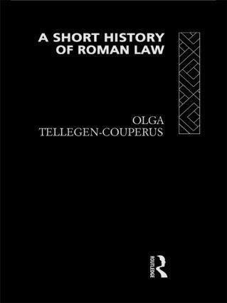 Olga Tellegen-Couperus - Short History of Roman Law, Häftad