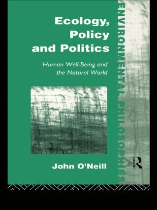 John O'Neill - Ecology, Policy and Politics, Häftad
