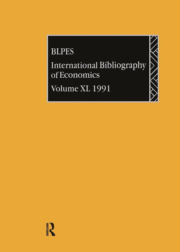 British Library of Political and Economic Science, British Library of Political and Economi - IBSS: Economics: 1991 Vol 40, Inbunden