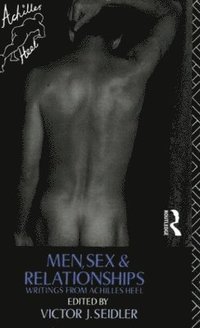 bokomslag Men, Sex and Relationships