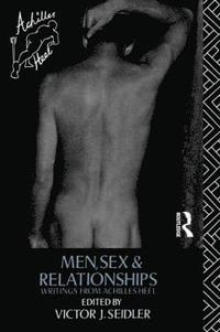 bokomslag Men, Sex and Relationships