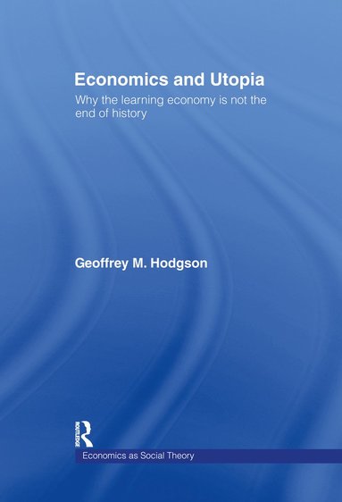 bokomslag Economics and Utopia