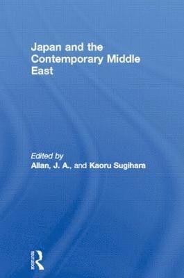 bokomslag Japan and the Contemporary Middle East