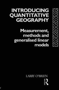 bokomslag Introducing Quantitative Geography