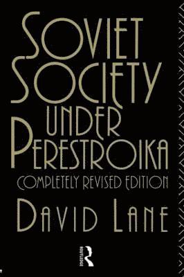 Soviet Society Under Perestroika 1