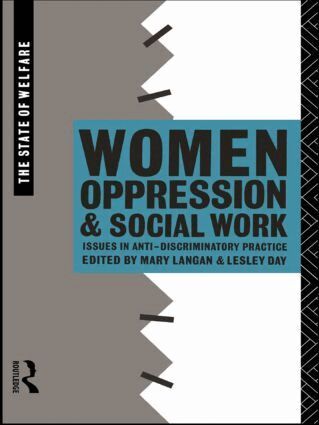 Lesley Day, Mary Langan - Women, Oppression and Social Work, Häftad