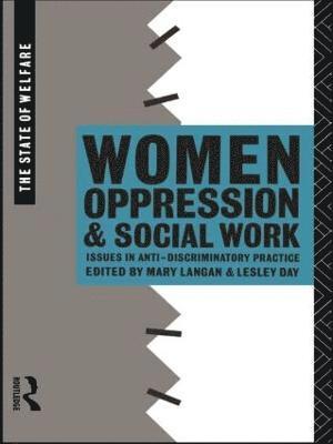 Women, Oppression and Social Work 1