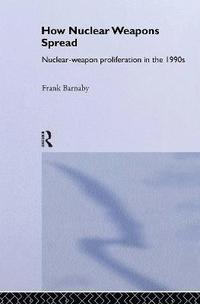 bokomslag How Nuclear Weapons Spread