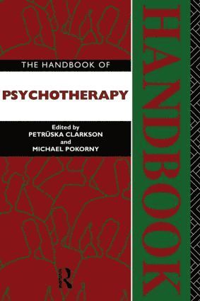 Petruska Clarkson, Michael Pokorny - Handbook of Psychotherapy, Häftad