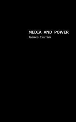 bokomslag Media and Power