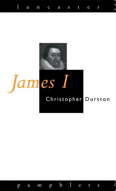 Christopher Durston - James I, Häftad