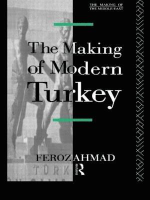 bokomslag The Making of Modern Turkey