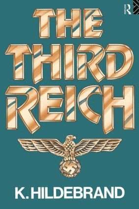 Klaus Hildebrand - Third Reich, Häftad