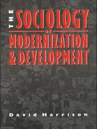 bokomslag The Sociology of Modernization and Development