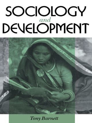 Tony Barnett - Sociology and Development, Häftad