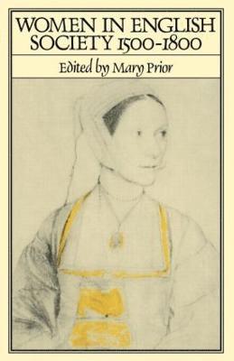 Women in English Society, 1500-1800 1