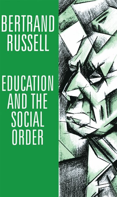 bokomslag Education and the Social Order