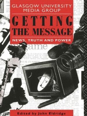 John Eldridge - Getting the Message, Häftad