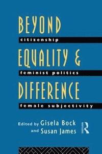 bokomslag Beyond Equality and Difference