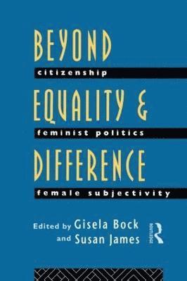 Beyond Equality and Difference 1