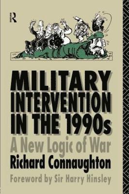 Colonel Richard M Connaughton, Colonel Richard M. Connaughton - Military Intervention in the 1990s, Häftad