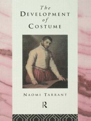 Naomi Tarrant - Development of Costume, Häftad