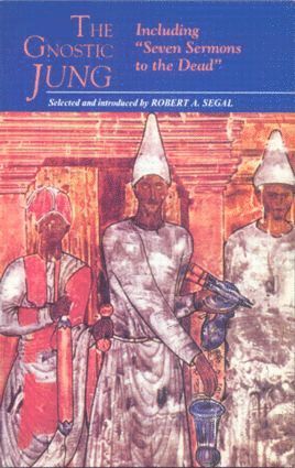C.G. Jung, C. G. Jung, Robert Segal - Gnostic Jung, Häftad