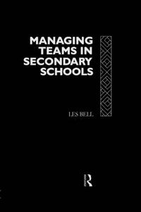 bokomslag Managing Teams in Secondary Schools