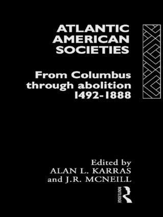 Alan Karras, J.R. McNeill - Atlantic American Societies, Häftad