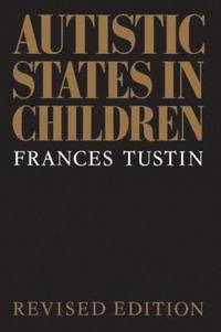 bokomslag Autistic States in Children
