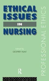 bokomslag Ethical Issues in Nursing